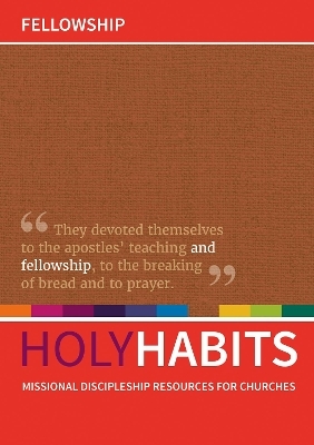 Holy Habits: Fellowship - 