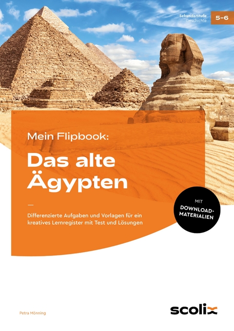 Mein Flipbook: Das alte Ägypten - Petra Mönning