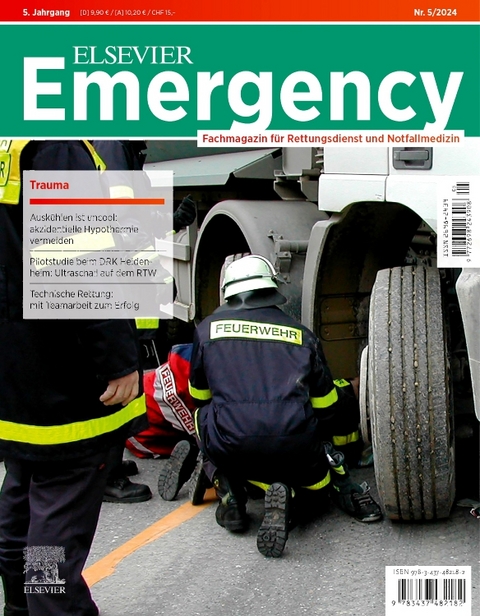 ELSEVIER Emergency. Trauma. 5/2024: Fachmagazin für Rettungsdienst und Notfallmedizin - 