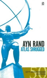 Atlas Shrugged - Rand, Ayn