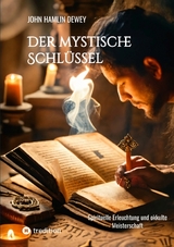 Der mystische Schlüssel - John Hamlin Dewey