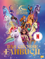 Unicorn Academy – Das große Fanbuch - 