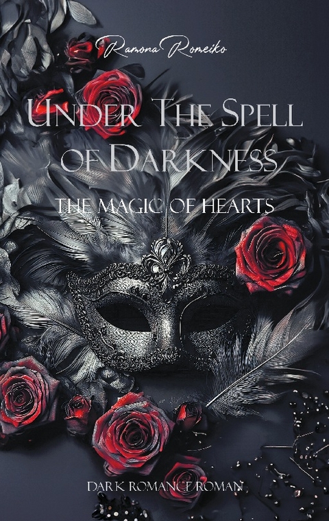 Under the Spell of Darkness - Ramona Romeiko