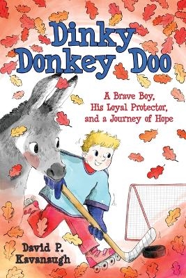 Dinky Donkey Doo - David P Kavanaugh