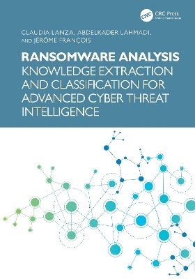 Ransomware Analysis - Claudia Lanza, Abdelkader Lahmadi, Jérôme François