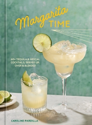 Margarita Time - Caroline Pardilla