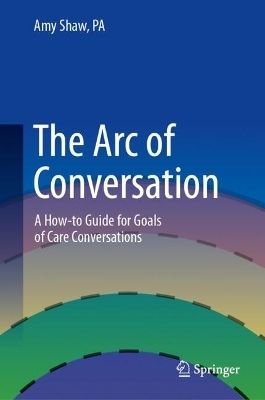 The Arc of Conversation - PA Shaw  Amy