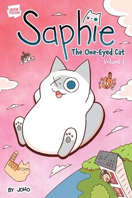 Saphie the One-Eyed Cat Volume 1 -  Joho