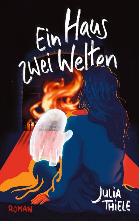 Ein Haus, zwei Welten - Julia Thiele