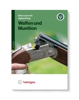 Waffen und Munition - 