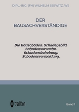 Der Bausachverständige - Dipl.-Ing. (FH) Wilhelm Seewitz,  Ws