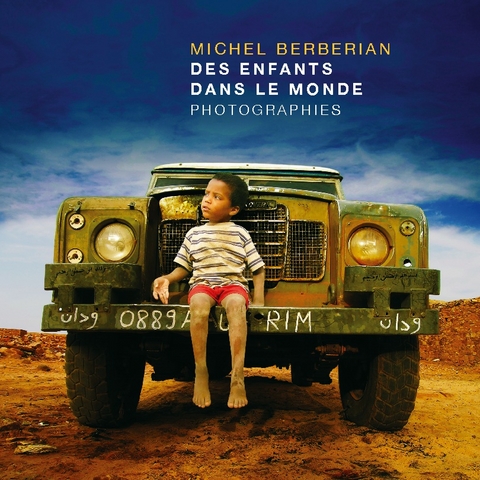 Des enfants dans le monde - Michel Berberian