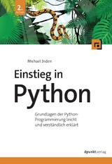 Einstieg in Python - Inden, Michael