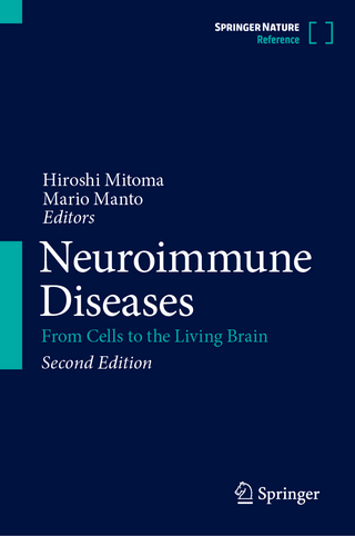 Neuroimmune Diseases - Hiroshi Mitoma; Mario Manto