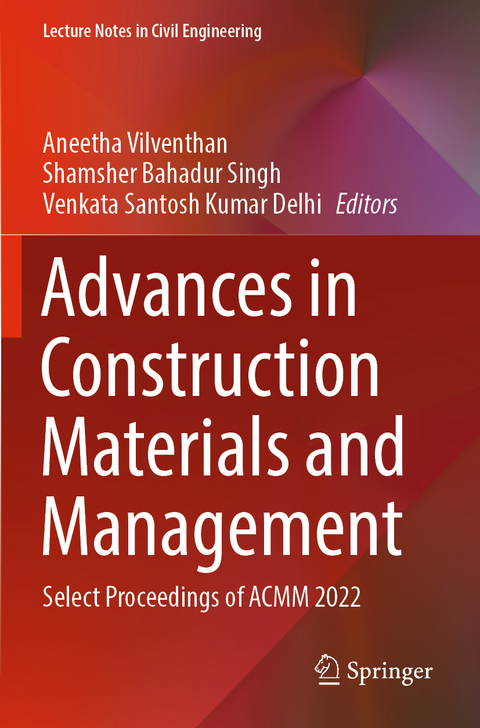 Advances in Construction Materials and Management - 