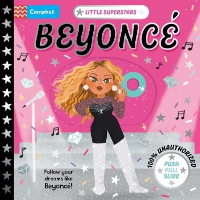 Little Superstars: Beyoncé - Campbell Books