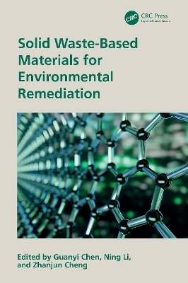 Solid Waste-Based Materials for Environmental Remediation - 