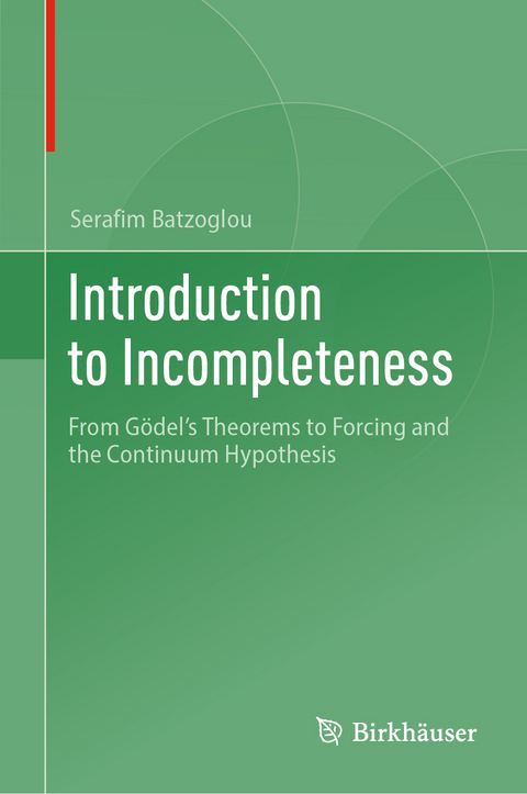 Introduction to Incompleteness - Serafim Batzoglou