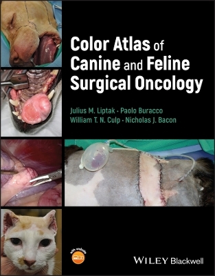 Color Atlas of Canine and Feline Surgical Oncology - 