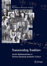 Transcending Tradition: Jewish Mathematicians in German Speaking Academic Culture - Birgit Bergmann