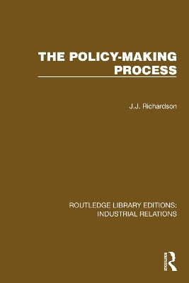 The Policy-making Process - J.J. Richardson