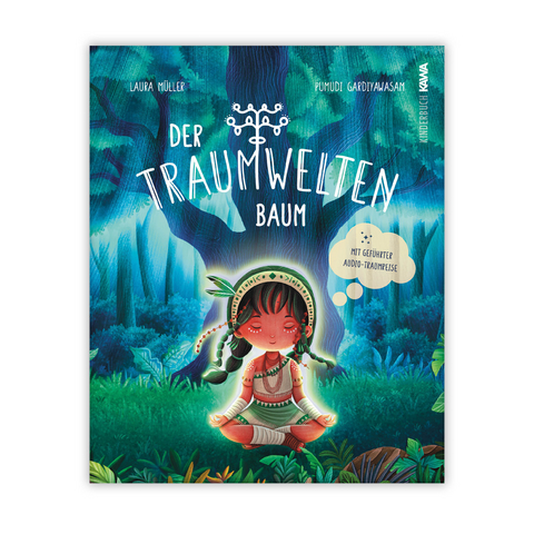 Der Traumweltenbaum - Laura Müller