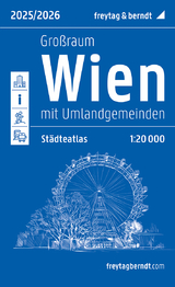 Wien Großraum, Städteatlas 1:20.000, 2025/2026, freytag & berndt - 