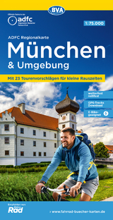 ADFC-Regionalkarte München und Umgebung, 1:75.000, mit Tagestourenvorschlägen, reiß- und wetterfest, E-Bike-geeignet, GPS-Tracks Download - 