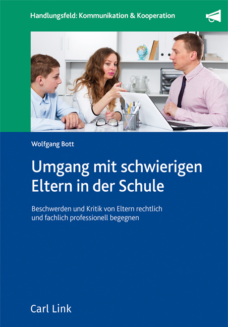 Umgang mit schwierigen Eltern in der Schule