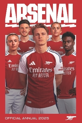 Official Arsenal FC Annual 2025 -  Grange