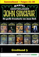 John Sinclair Großband 3 - Jason Dark