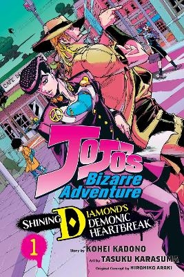 JoJo's Bizarre Adventure: Shining Diamond's Demonic Heartbreak, Vol. 1 - Kohei Kadono