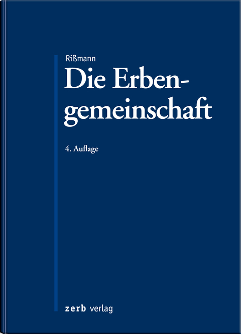 Die Erbengemeinschaft - 