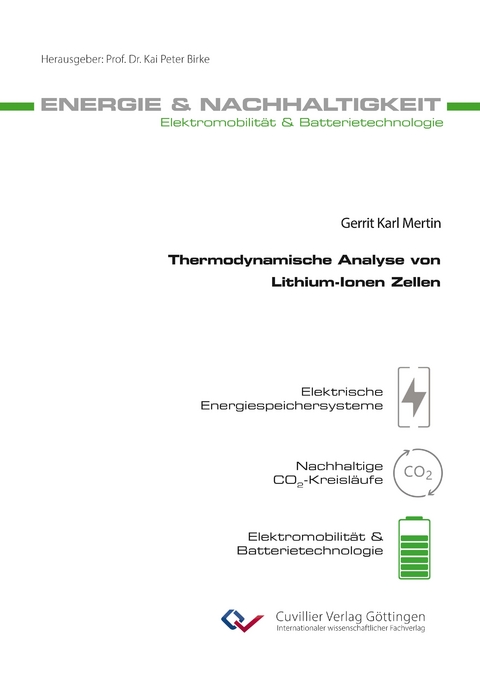 Thermodynamische Analyse von Lithium-Ionen Zellen - Gerrit Karl Mertin