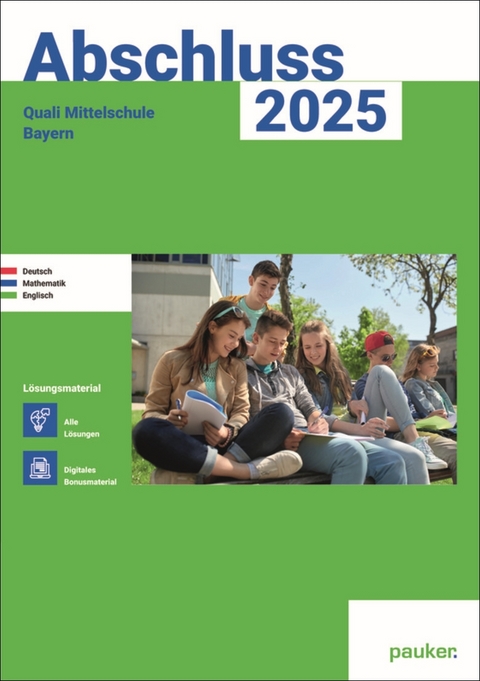 Abschluss 2025 - Quali 9 Mittelschule Bayern - Lösungsband -  Bergmoser + Höller Verlag AG