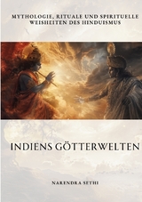 Indiens Götterwelten - Narendra Sethi