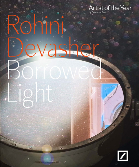 Rohini Devasher. Borrowed Light - 