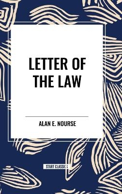 Letter of the Law - Alan E Nourse