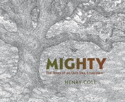 Mighty - Henry Cole