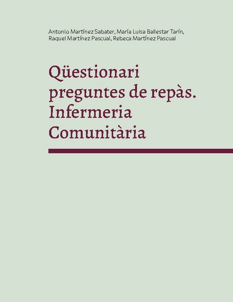 Qüestionari preguntes de repàs. - Antonio Martínez Sabater, María Luisa Ballestar Tarín, Raquel Martínez Pascual, Rebeca Martínez Pascual