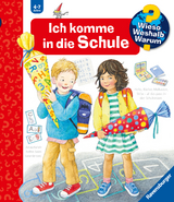 Wieso? Weshalb? Warum?, Band 14: Ich komme in die Schule - Doris Rübel