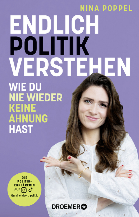 Endlich Politik verstehen - Nina Poppel