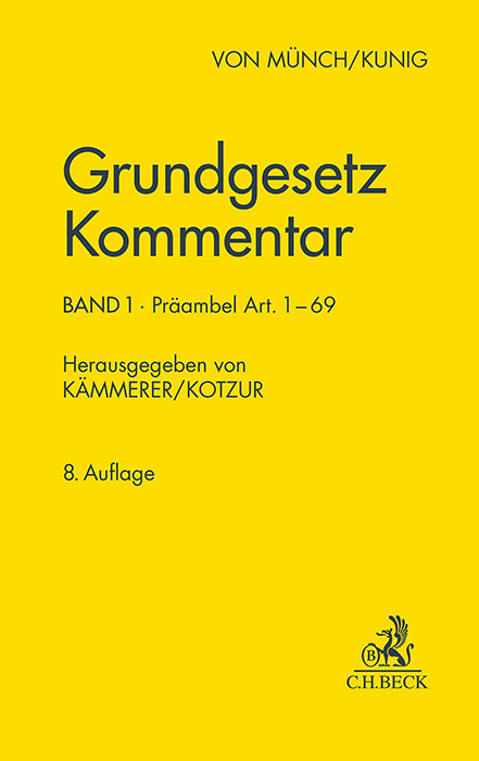 Grundgesetz-Kommentar Band 1: Präambel bis Art. 69