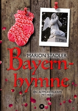 Bayernhymne - Marion Stadler