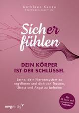 Sich(er) fühlen - Kathleen Kunze