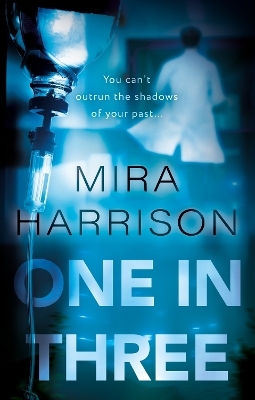 One In Three - Mira Harrison