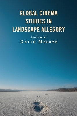 Global Cinema Studies in Landscape Allegory - 