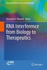 RNA Interference from Biology to Therapeutics - 