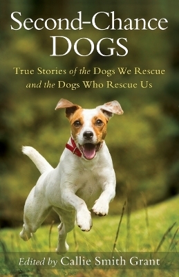 Second-Chance Dogs - 