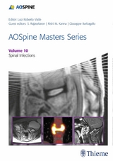 AOSpine Masters Series, Volume 10: Spinal Infections - 